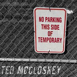 (No Parking) This Side of Temporary