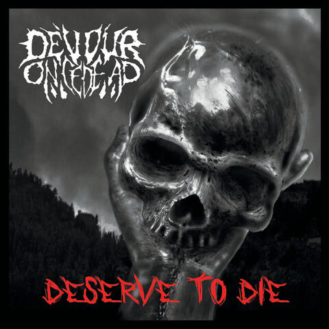 Deserve to Die
