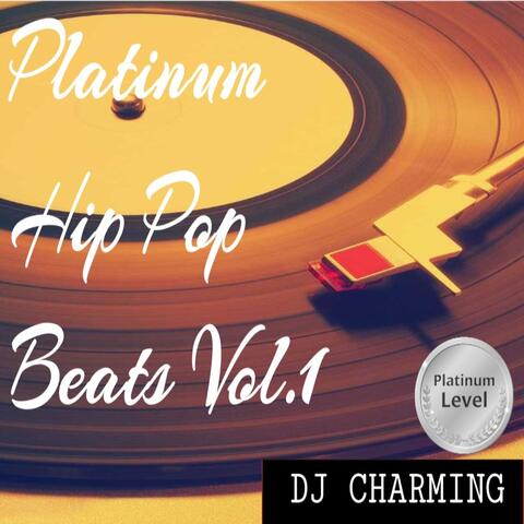 Platinum Hip Pop Beats, Vol. 1
