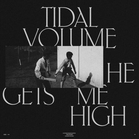 He Gets Me High
