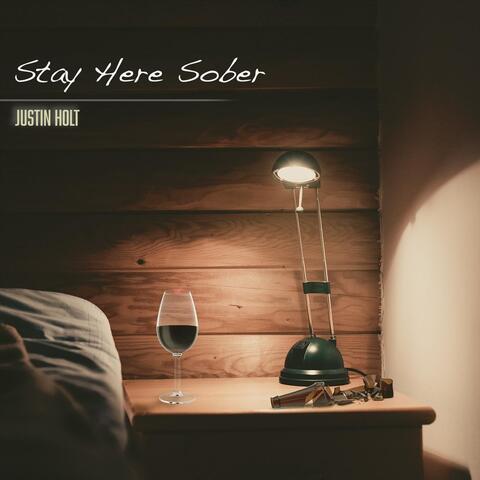 Stay Here Sober