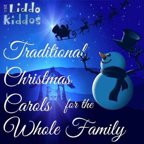 Traditional Christmas Carols for the Whole Family