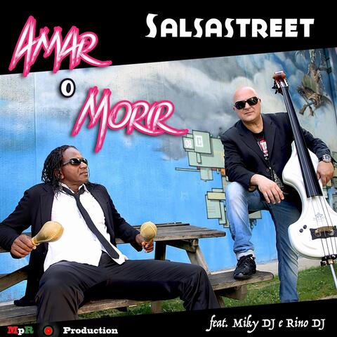 Amar o Morir (feat. Miky DJ & Rino DJ)