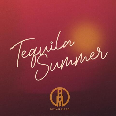 Tequila Summer