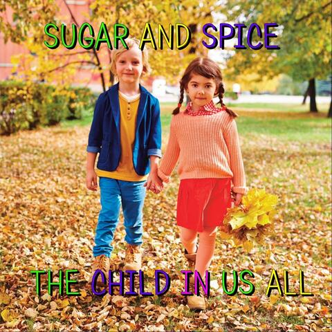 The Child in Us All