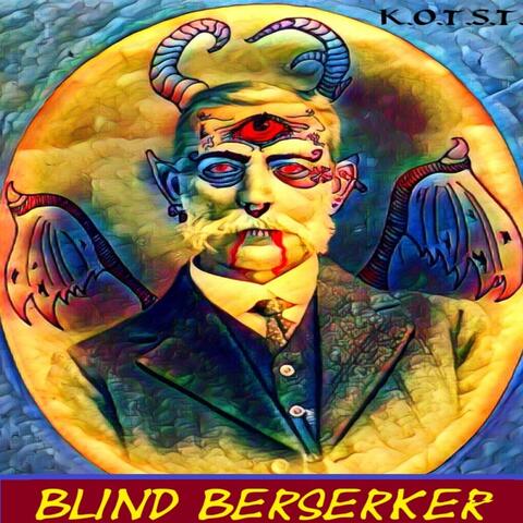 Blind Berzerker