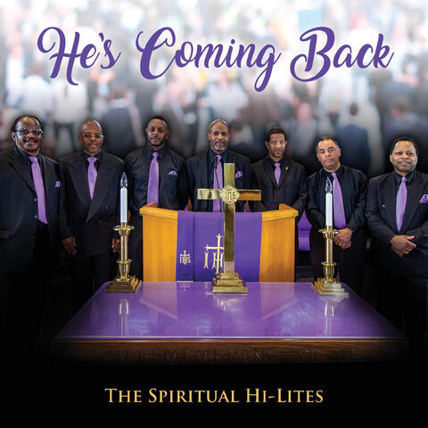 He's Coming Back