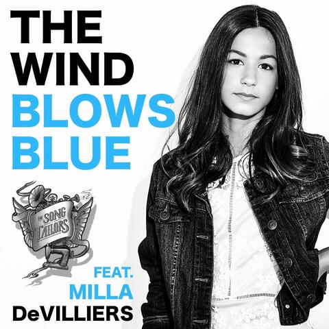 The Wind Blows Blue (feat. Milla Devilliers)
