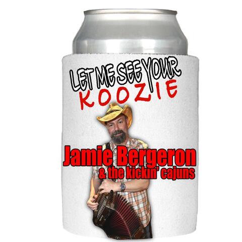 Let Me See Your Koozie