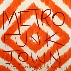 Metro Funk Town