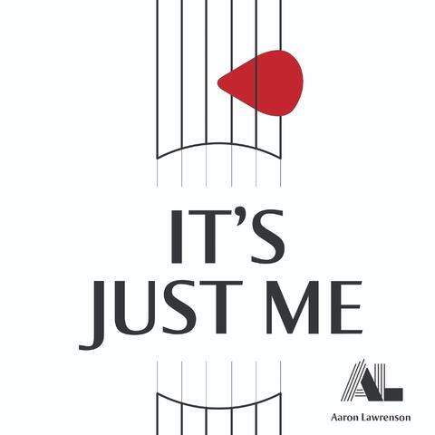 It's Just Me