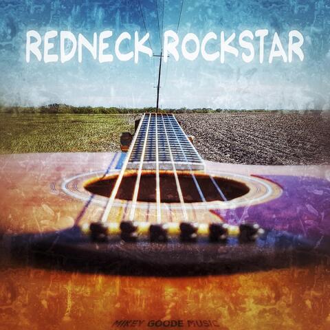 Redneck Rockstar