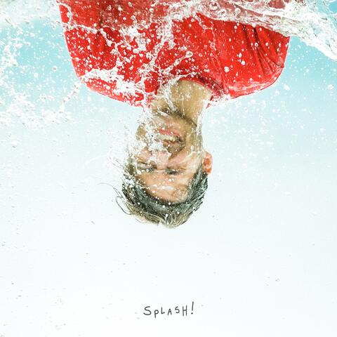 Splash!