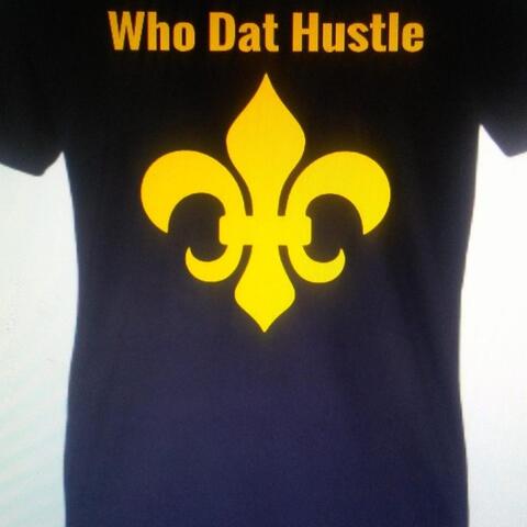 Who Dat Hustle