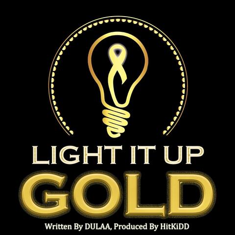 Light It up Gold