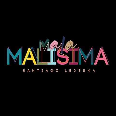 Mala Malísima