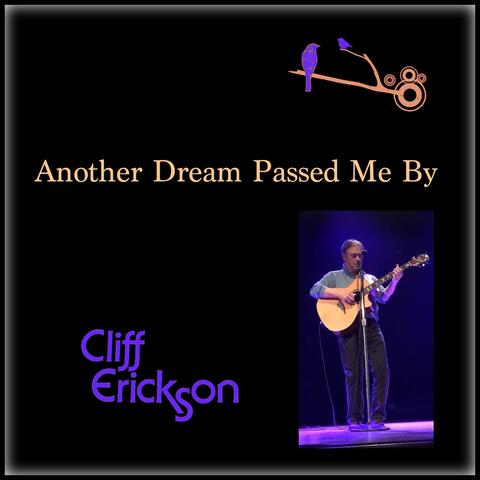 Another Dream Passed Me By