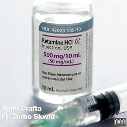 Ketamine (feat. Turbo Skwid)