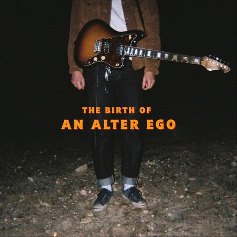 The Birth of an Alter Ego