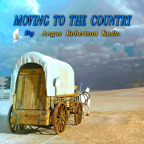 Moving to the Country