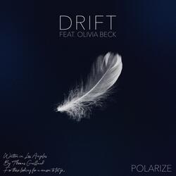 Drift (feat. Olivia Beck)