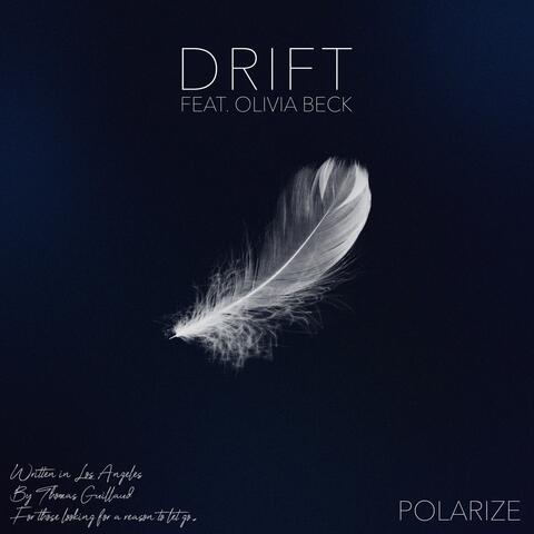 Drift (feat. Olivia Beck)