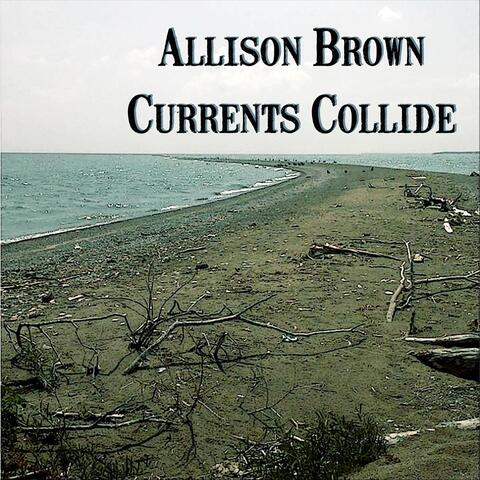 Currents Collide