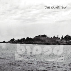 The Quiet Few