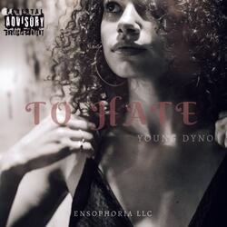 To Hate