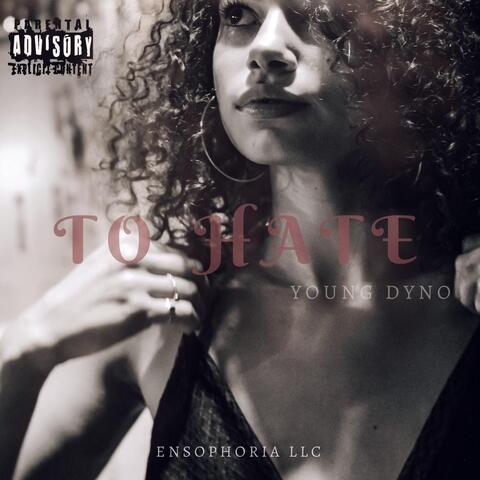 To Hate
