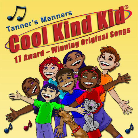 Tanner's Manners: Cool Kind Kid