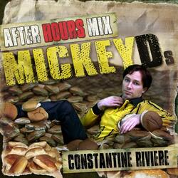 Mickey D's (After Hours Mix)