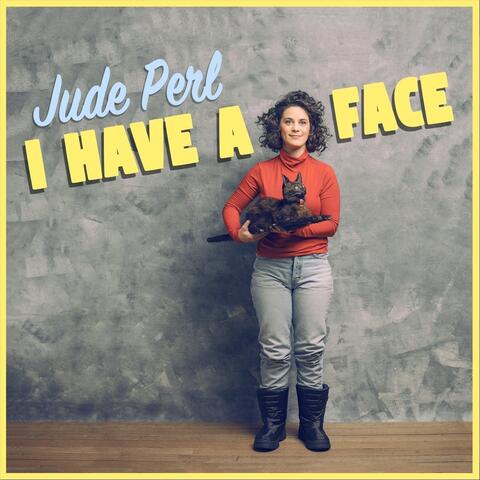 I Have a Face