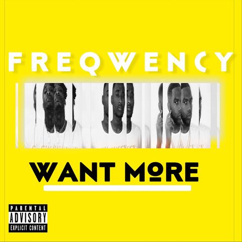 Want More