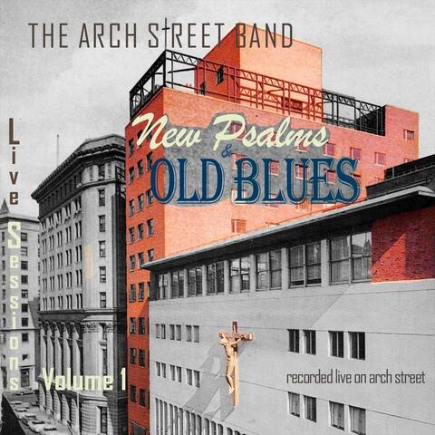 New Psalms & Old Blues, Vol. 1 (Live)