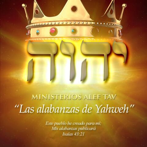 Las Alabanzas de Yahweh