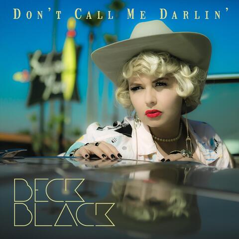 Don't Call Me Darlin'