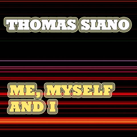 Me, Myself and I
