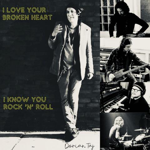 I Love Your Broken Heart / I Know You Rock 'n' Roll