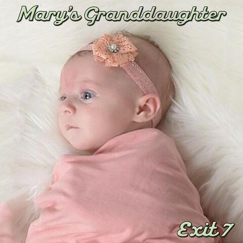 Mary's Granddaughter