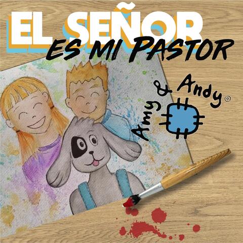 El Señor Es Mi Pastor