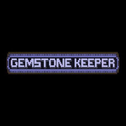 Gemstone Keeper