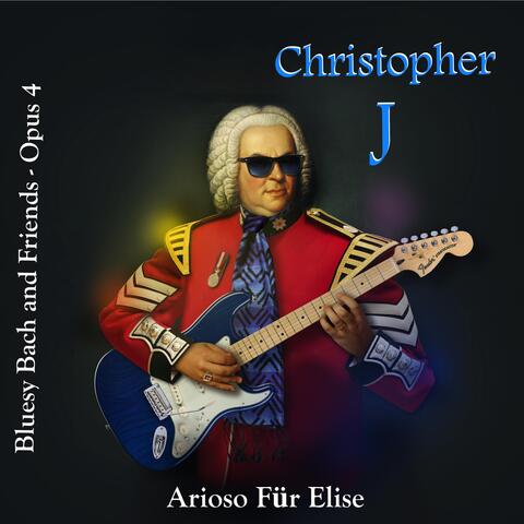 Bluesy Bach and Friends: Opus 4 (Arioso Für Elise)