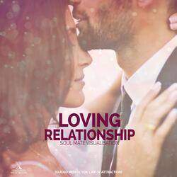 Loving Relationship Soul Mate Visualisation (Guided Meditation Law of Attraction) [feat. Jess Shepherd]