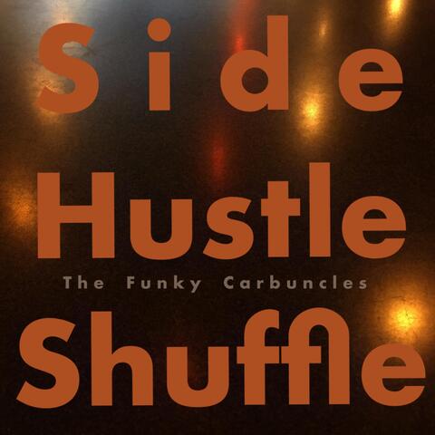 Side Hustle Shuffle