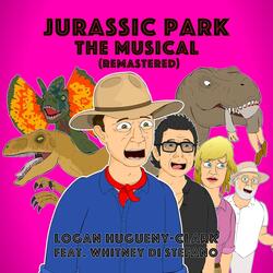 Jurassic Park the Musical (Remastered) [feat. Whitney Di Stefano]