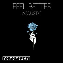Feel Better (Acoustic)