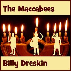 The Maccabees (feat. Cantor Ellen Dreskin & Aiden Dreskin)
