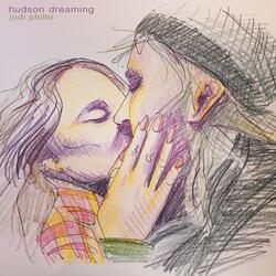 Hudson Dreaming