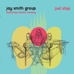 Just Stop (feat. Marlon Mackey)